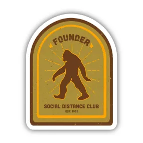 Bigfoot - Social Distance Club Founder Sticker